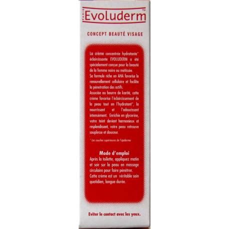 Evoluderm crème concentrée hydratante éclaircissante ultra fort
