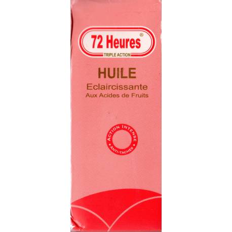 72 heures triple action huile eclaircissante